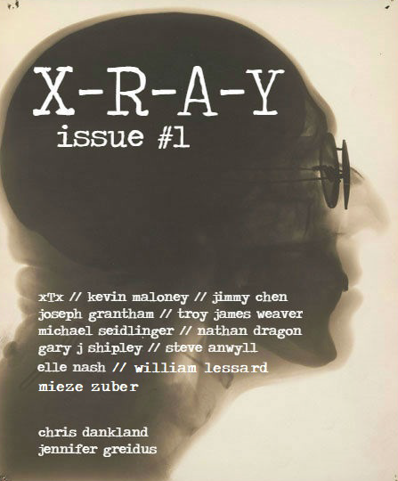 X-R-A-Y Literary Magazine Issue #1 March 2018