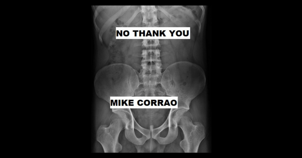 NO THANK YOU by Mike Corrao