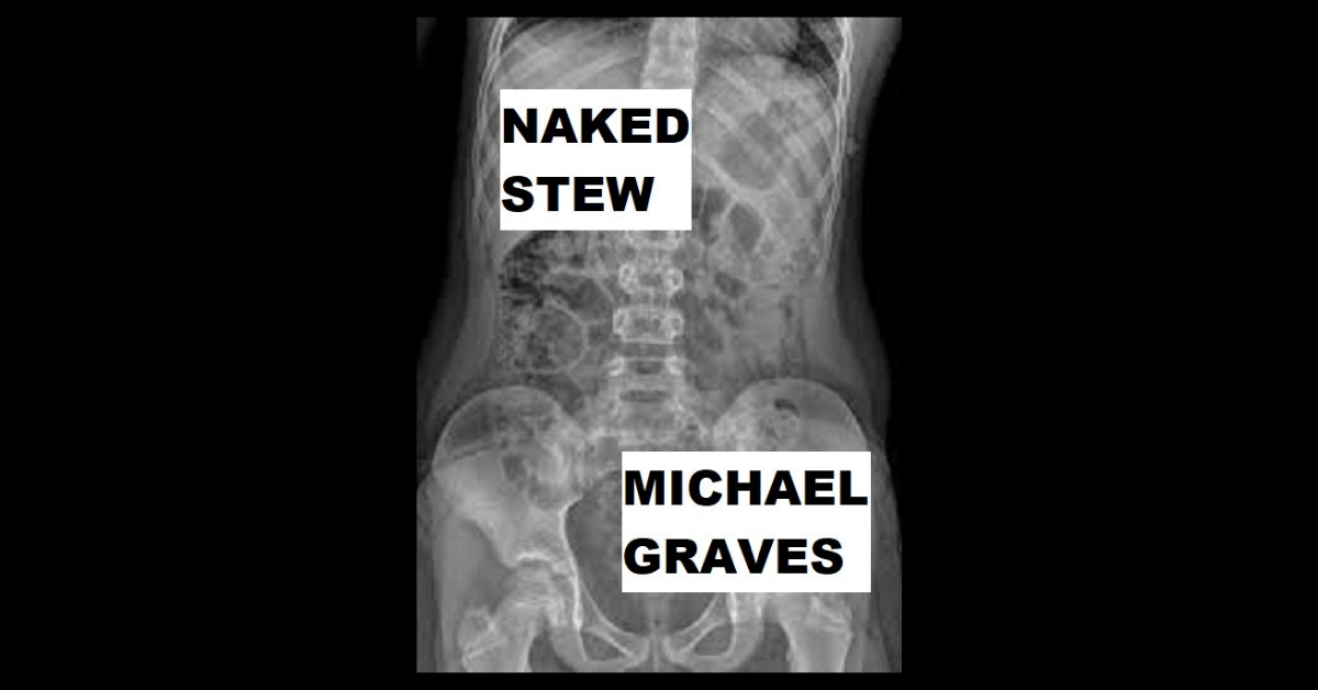 NAKED STEW by Michael Graves X-R-A-Y