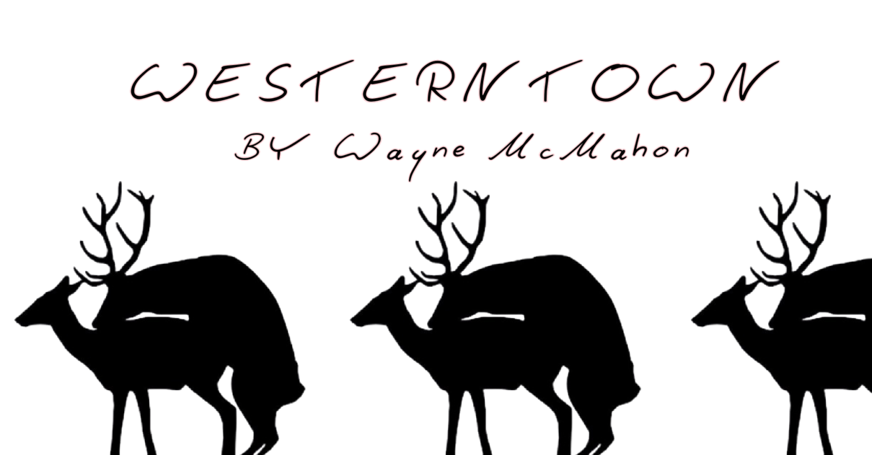 Westerntown by Wayne McMahon Westerntown by Wayne McMahon
