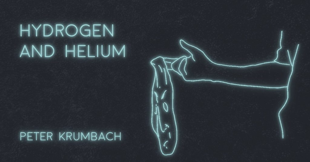 HYDROGEN AND HELIUM by Peter Krumbach