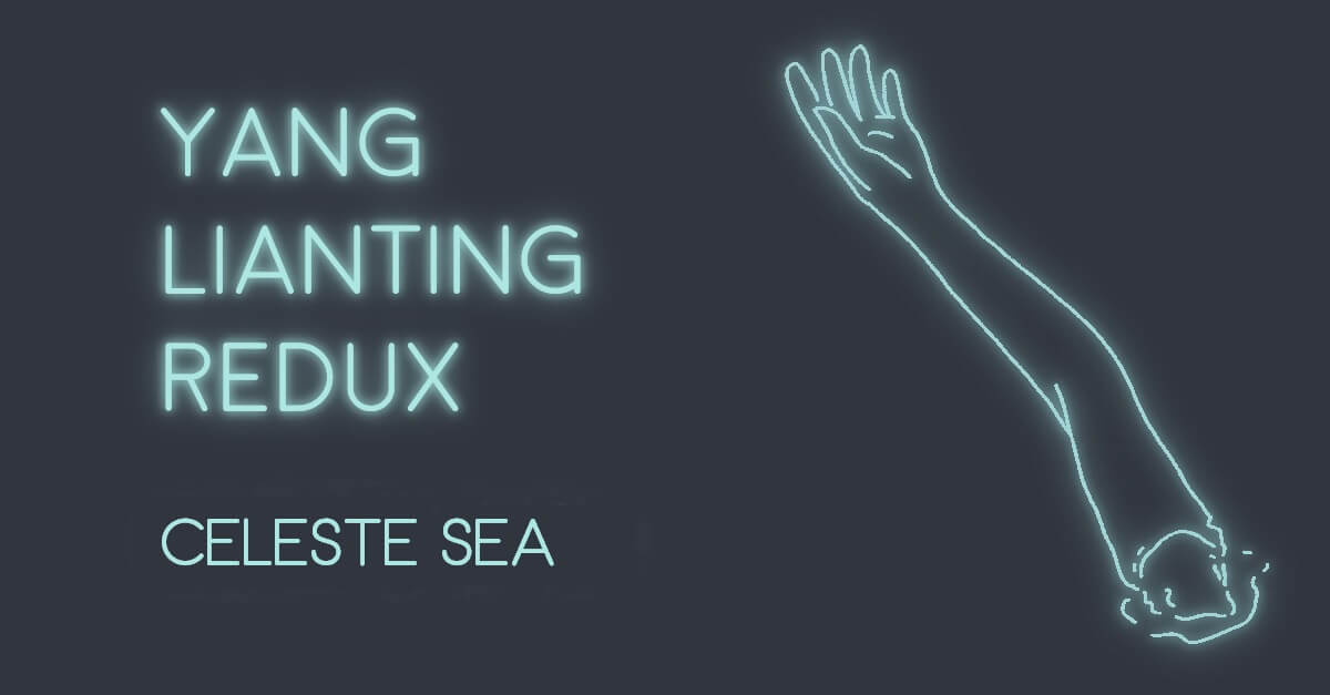 YANG LIANTING REDUX by Celeste Sea
