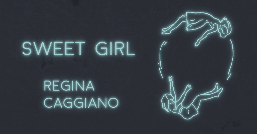 SWEET GIRL by Regina Caggiano