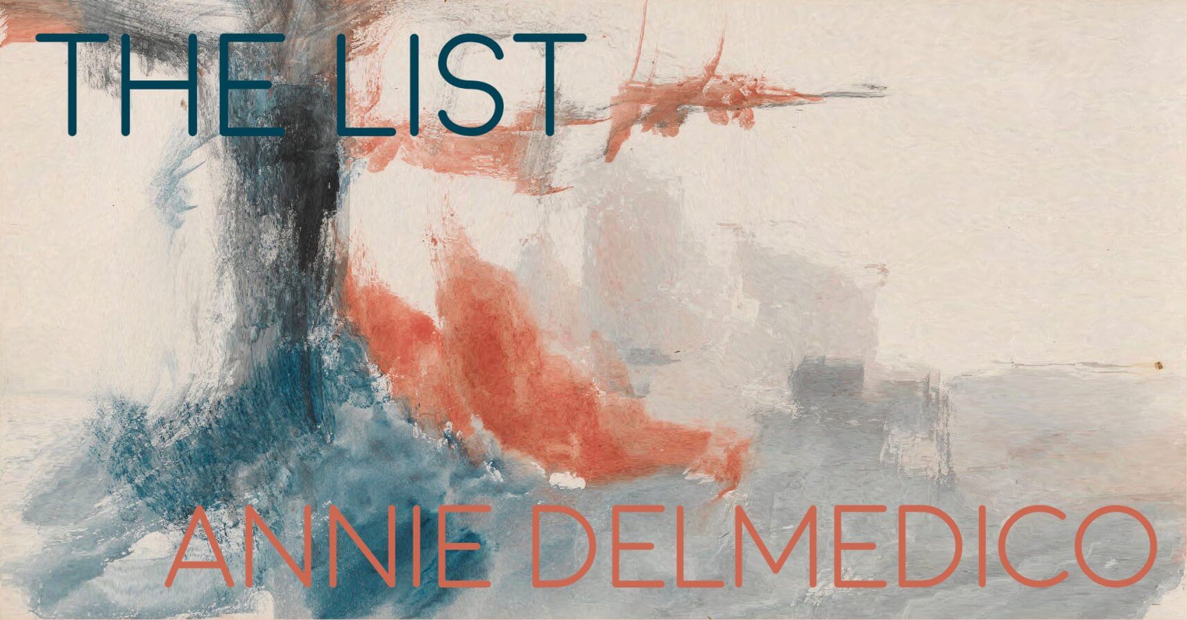 THE LIST by Annie Delmedico