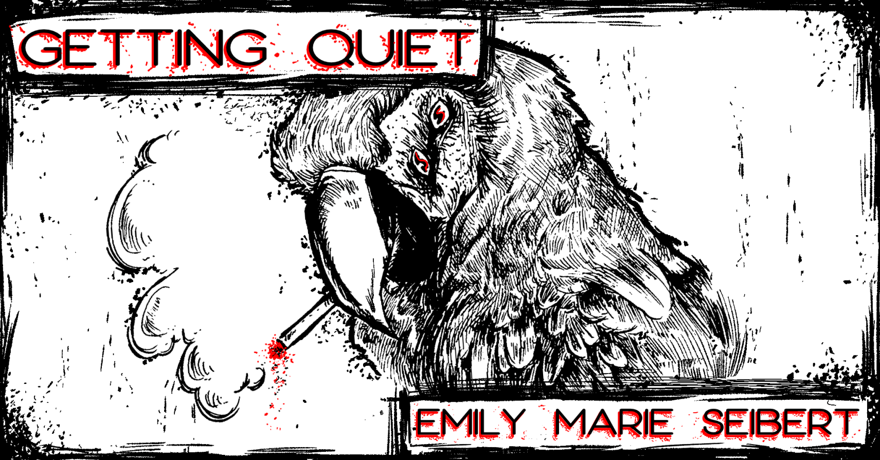 GETTING QUIET by Emily Marie Seibert