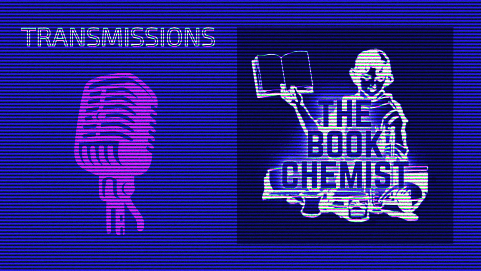 Transmissions: The Book Chemist
