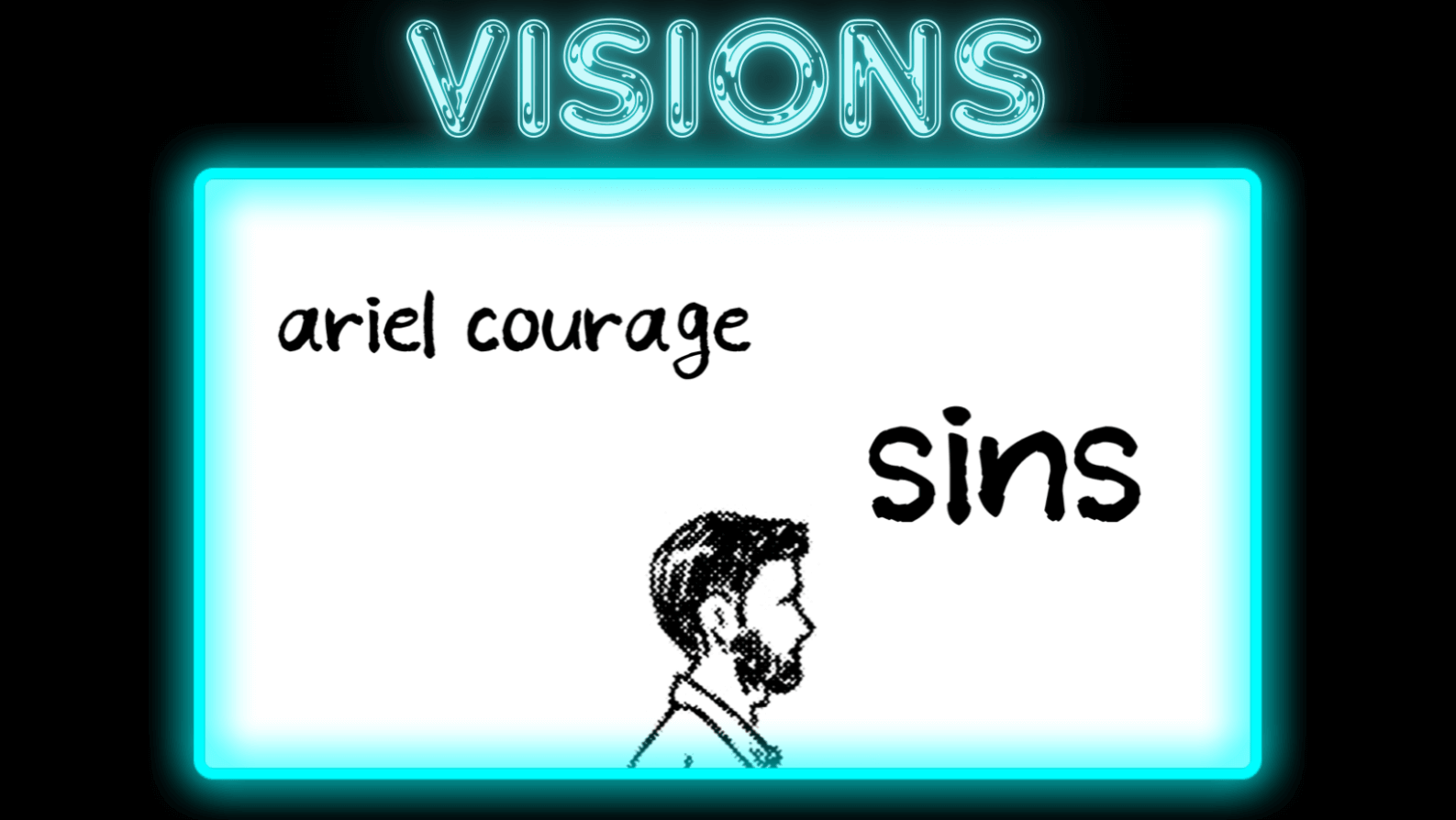 VISIONS: SINS by Ariel Courage