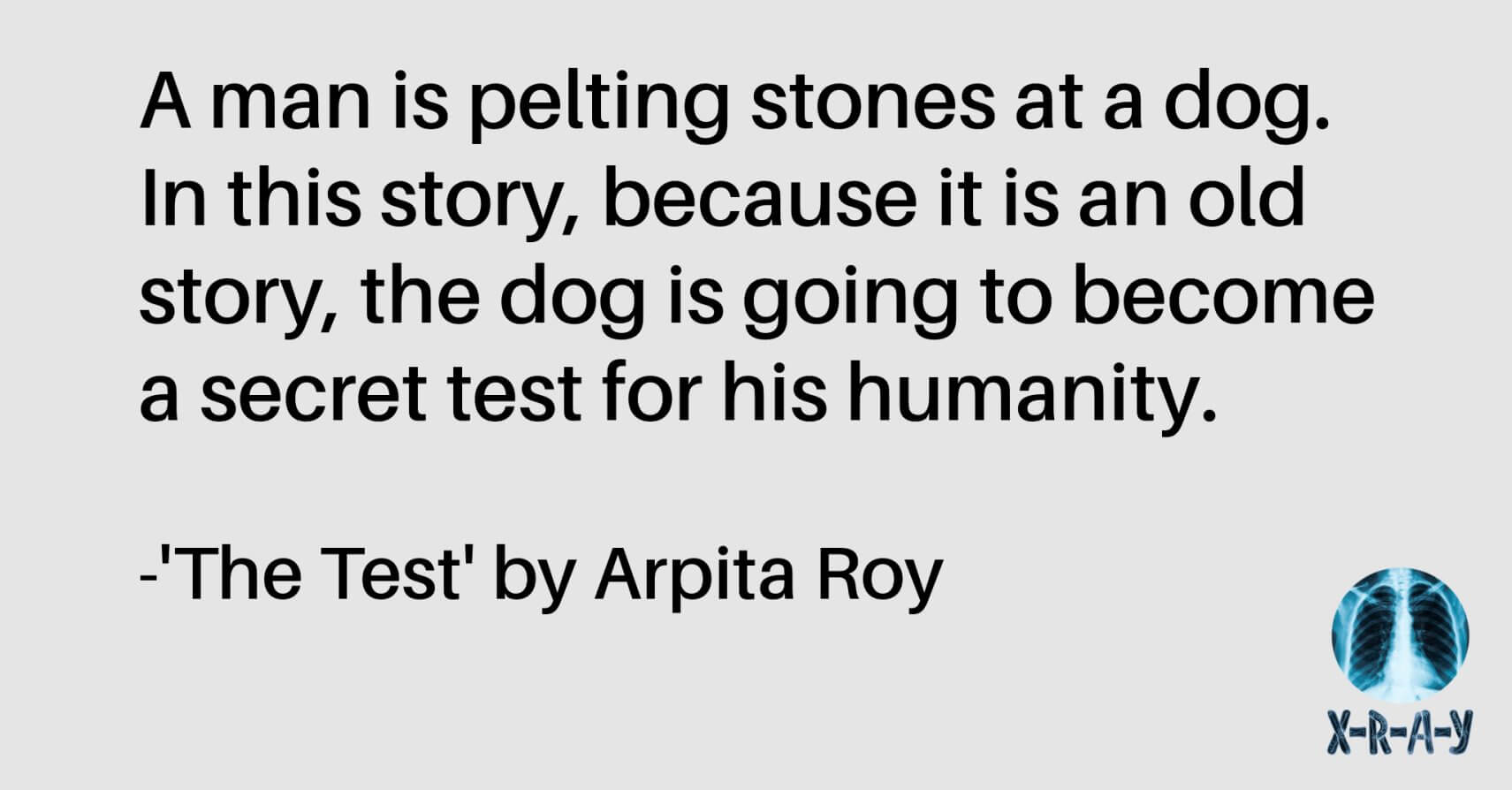 THE TEST by Arpita Roy