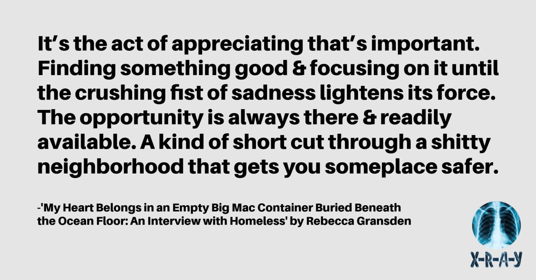 MY HEART BELONGS IN AN EMPTY BIG MAC CONTAINER BURIED BENEATH THE OCEAN FLOOR: AN INTERVIEW WITH HOMELESS by Rebecca Gransden