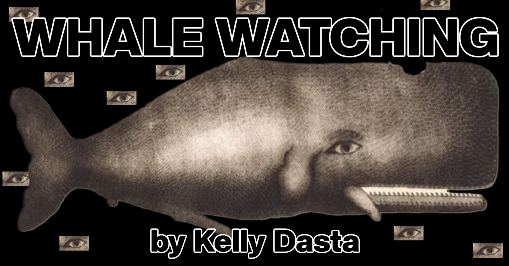 WHALE WATCHING by Kelly Dasta