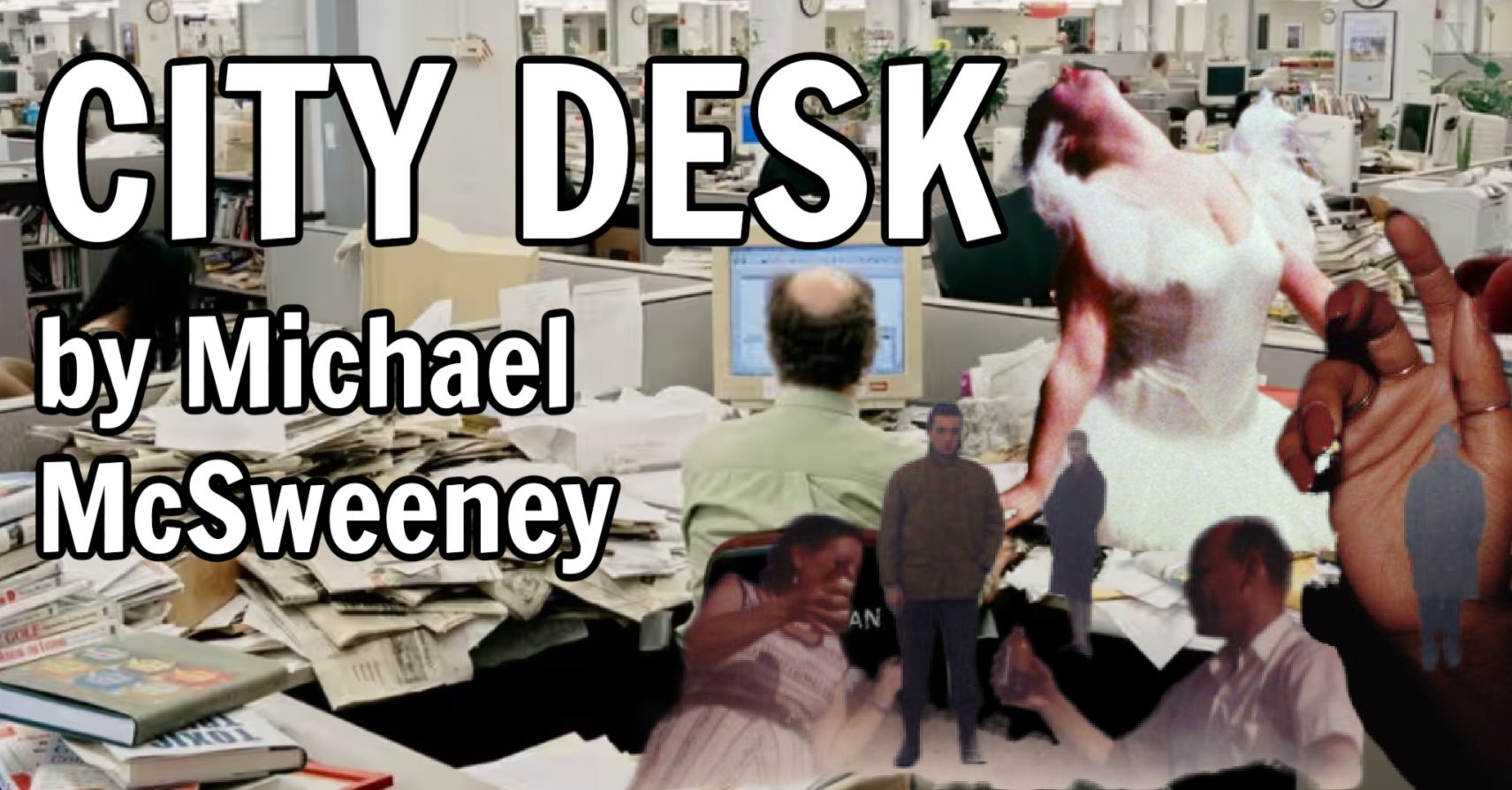 CITY DESK by Michael McSweeney