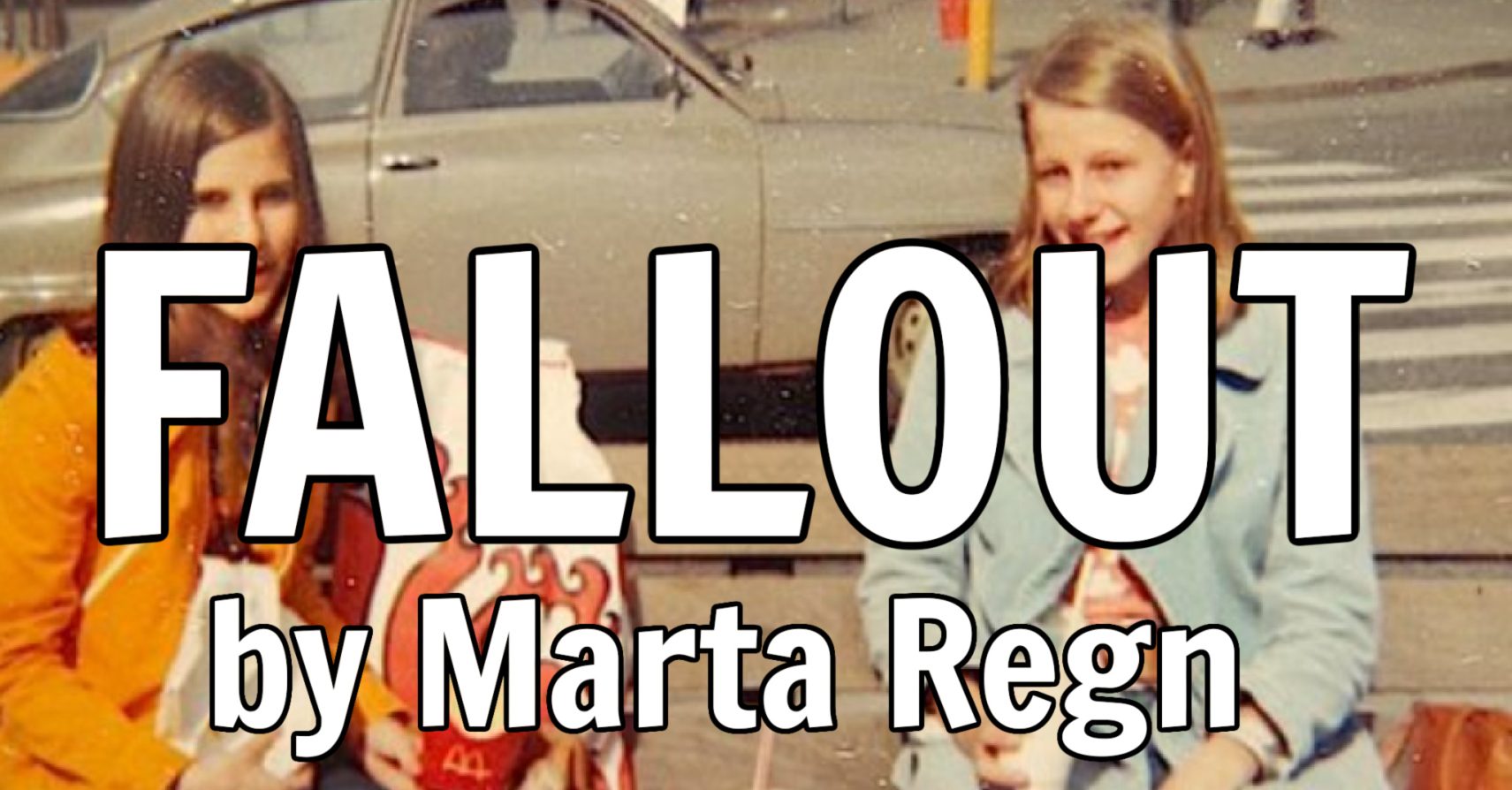 FALLOUT by Marta Regn