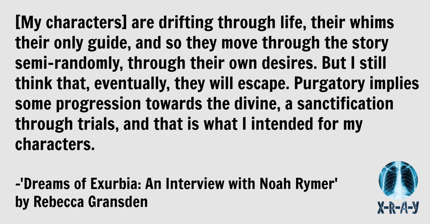 DREAMS OF EXURBIA: AN INTERVIEW WITH NOAH RYMER by Rebecca Gransden