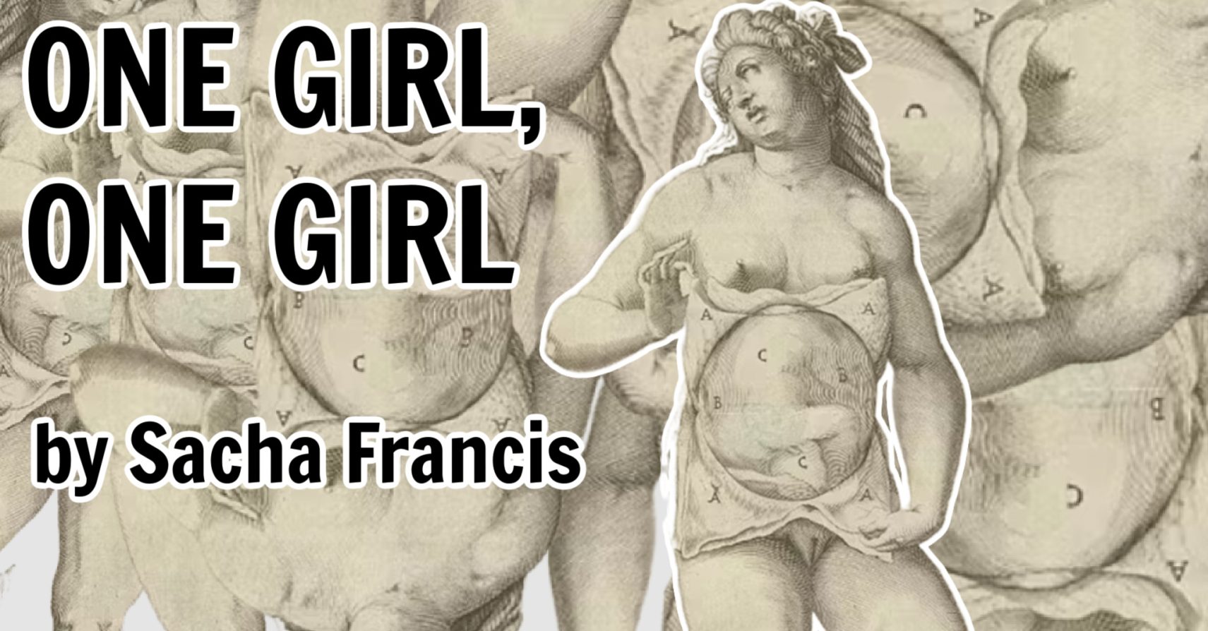 ONE GIRL – ONE GIRL by Sacha Francis