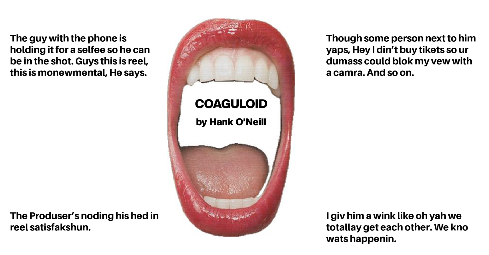 COAGULOID by Hank O’Neill