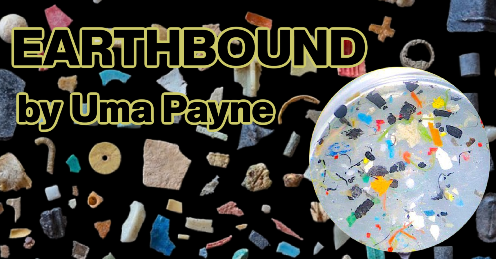 EARTHBOUND by Uma Payne EARTHBOUND by Uma Payne