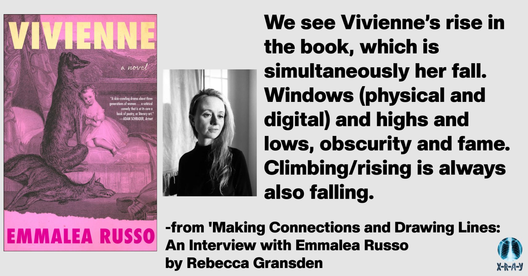 MAKING CONNECTIONS AND DRAWING LINES: AN INTERVIEW WITH EMMALEA RUSSO by Rebecca Gransden