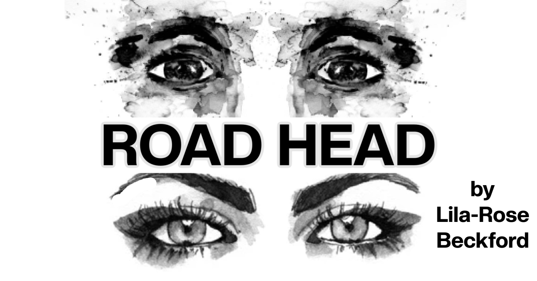 ROAD HEAD by Lila-Rose Beckford