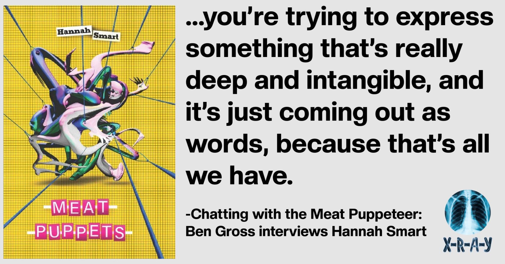 Chatting with the Meat Puppeteer: Ben Gross interviews Hannah Smart