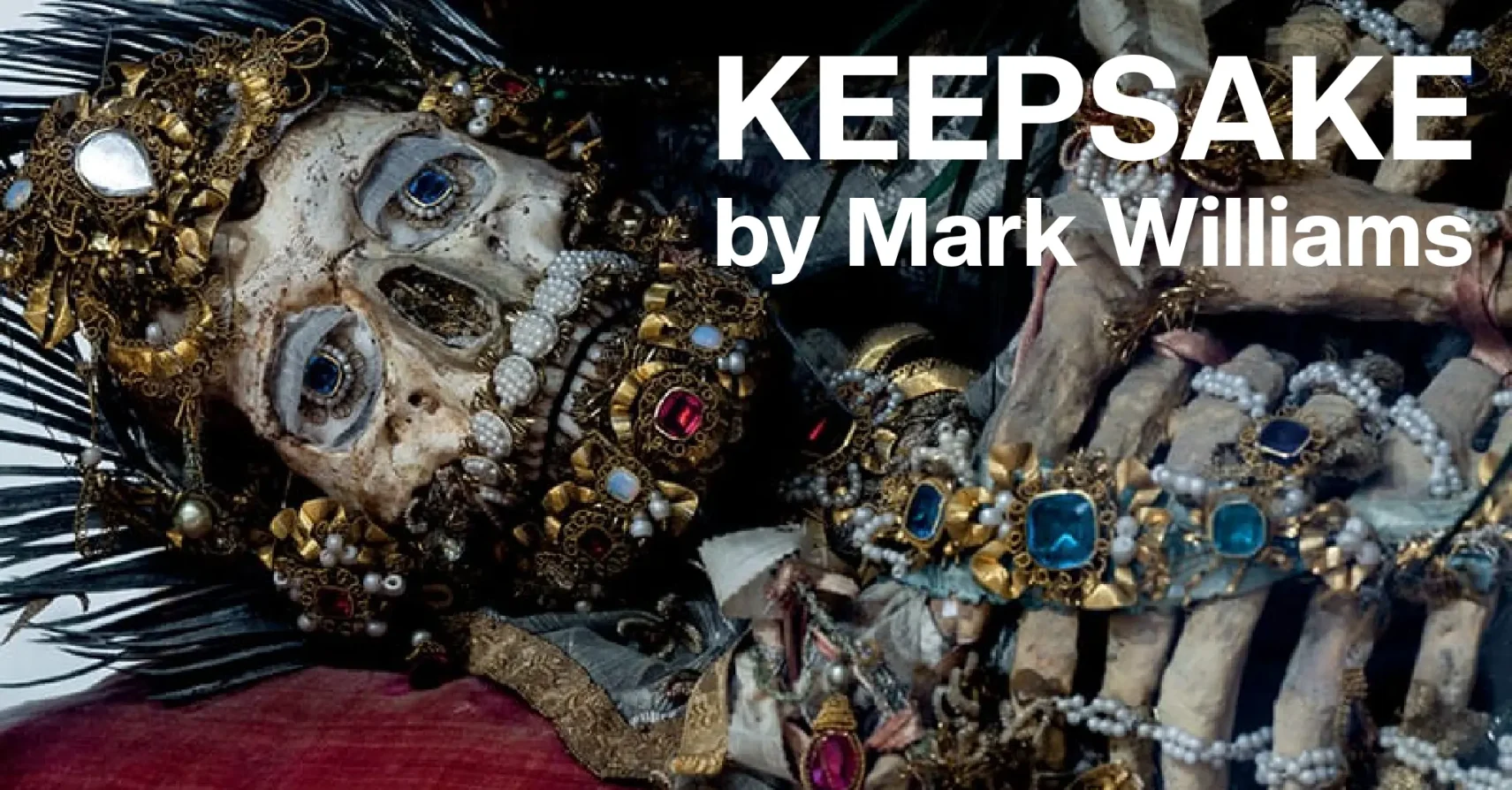 Keepsake by Mark Williams Keepsake by Mark Williams